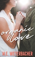 Organic Love 1718088175 Book Cover