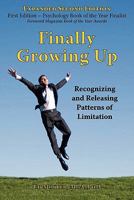 Finally Growing Up: Living an Authentic Empowered Life 0976864339 Book Cover