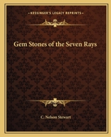 Gem Stones of the Seven Rays 1434429733 Book Cover
