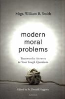 Modern Moral Problems 158617634X Book Cover