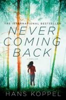 Never Coming Back: A Novel 0751547824 Book Cover