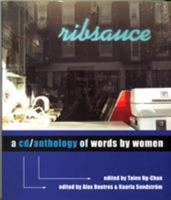 ribsauce: A CD/Anthology of Words by Women 1550651501 Book Cover