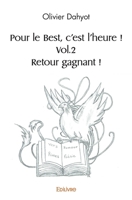 Pour le Best, c'est l'heure ! Vol.2 Retour gagnant ! (French Edition) 2414527188 Book Cover
