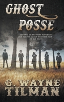 Ghost Posse 1647342031 Book Cover