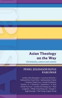 Isg 50: Asian Theology on the Way: Christianity, Culture and Context (Isg 50) 0281064695 Book Cover