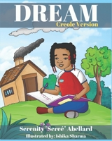 DREAM - Creole Version (French Edition) B08CWJ8JHR Book Cover