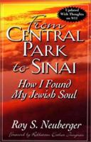 From Central Park to Sinai: How I Found My Jewish Soul 0824604466 Book Cover