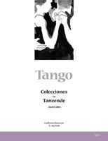 Tango: Colecciones für Tanzende 3837074390 Book Cover