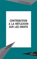 Contribution à la réflexion sur les droits 2747569705 Book Cover
