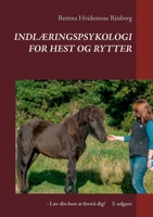 Indlæringspsykologi for hest og rytter: - Lær din hest at forstå dig! (Danish Edition) 8743028624 Book Cover