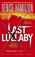 Last Lullaby: An Eve Diamond Novel 1416514686 Book Cover