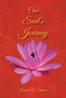 One Soul's Journey 1642989304 Book Cover