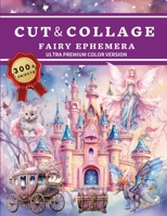 Cut and Collage Fairy Ephemera Book 3936787166 Book Cover