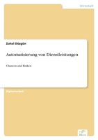 Automatisierung Von Dienstleistungen 3836661268 Book Cover