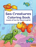 Sea Creatures Coloring Book 1088050263 Book Cover