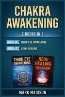 Chakra Awakening: 2 Books in 1 1951339487 Book Cover