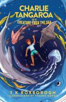 Charlie Tangaroa and the Creature from the Sea 1775503976 Book Cover