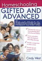 Homeschooling Gifted and Advanced Learners 1593637454 Book Cover