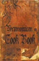 Necronomicon Cookbook B0CG8VDGHN Book Cover