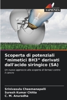 Scoperta di potenziali "mimetici BH3" derivati dall'acido siringico (SA) (Italian Edition) 6202077921 Book Cover
