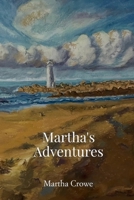 Martha's Adventures B0CJXMBDL8 Book Cover