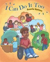 I Can Do It Too 1640820167 Book Cover