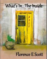 What’s In…The Inside 0578276003 Book Cover