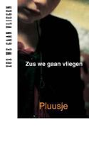 Zus We Gaan Vliegen 1495452786 Book Cover