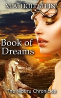 Book of Dreams: The Niburu Chronicles B08PJWKP64 Book Cover