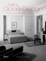 Selling Good Design: Promoting the Modern Interior