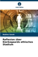 Reflexion über Kierkegaards ethisches Stadium 6206000958 Book Cover