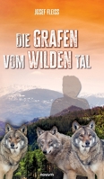 Die Grafen vom Wilden Tal (German Edition) 3991305593 Book Cover