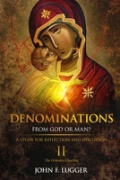 Denominations II: A Study of the Orthodox Churches 1972337114 Book Cover