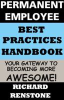Permanent Employee: Best Practices Handbook 0997959630 Book Cover