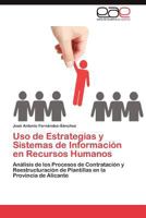 Uso de estrategias y sistemas de información en recursos humanos 3846563994 Book Cover