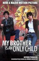 My Brother Is An Only Child 1905978065 Book Cover