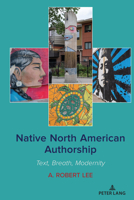 Native North American Authorship 1636670482 Book Cover