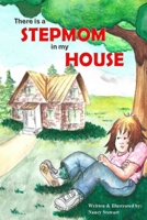 There is a Stepmom in my House 1068949503 Book Cover