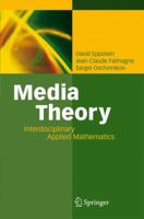 Media Theory: Interdisciplinary Applied Mathematics 3642090834 Book Cover