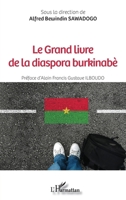 Le Grand livre de la diaspora burkinabè 2343249075 Book Cover
