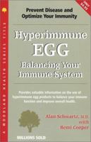 Hyperimmune Egg (Woodland Health) 1580543618 Book Cover
