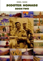 Scooter Nomads Book Two 0994499280 Book Cover