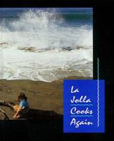 La Jolla Cooks Again 0961417617 Book Cover