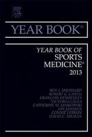 Year Book of Sports Medicine 2013: Volume 2013 1455772909 Book Cover