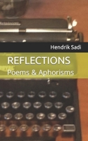 Reflections: Poems & Aphorisms B08B3334HY Book Cover