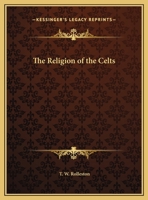 The Religion of the Celts 142545688X Book Cover