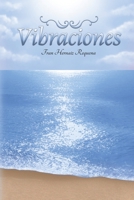 VIBRACIONES (Spanish Edition) 8409711508 Book Cover