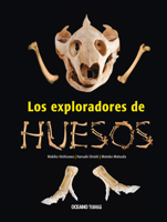 Los exploradores de huesos 6074002657 Book Cover