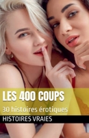 Les 400 coups (French Edition) B0DZ9WGT7T Book Cover
