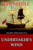 Undertaker's Wind (Will Bentley) 097263035X Book Cover